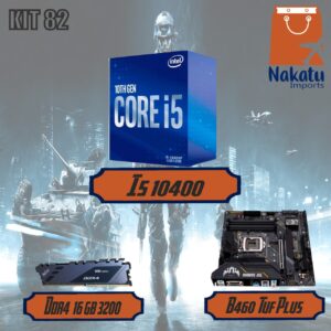 Kit 82 : I5 10 400+ B460 Tuf Gaming+ Ddr4 16 gb 3200